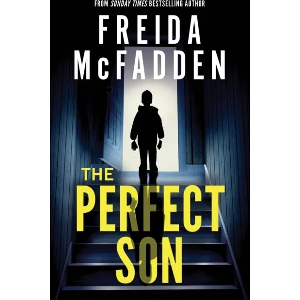 Freida McFadden - The Perfect Son