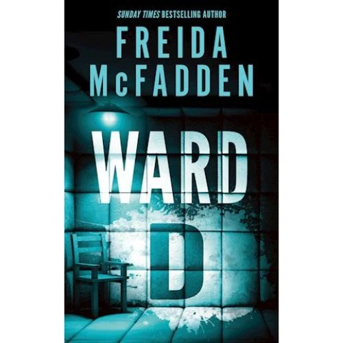 Freida McFadden - Ward D - Bog