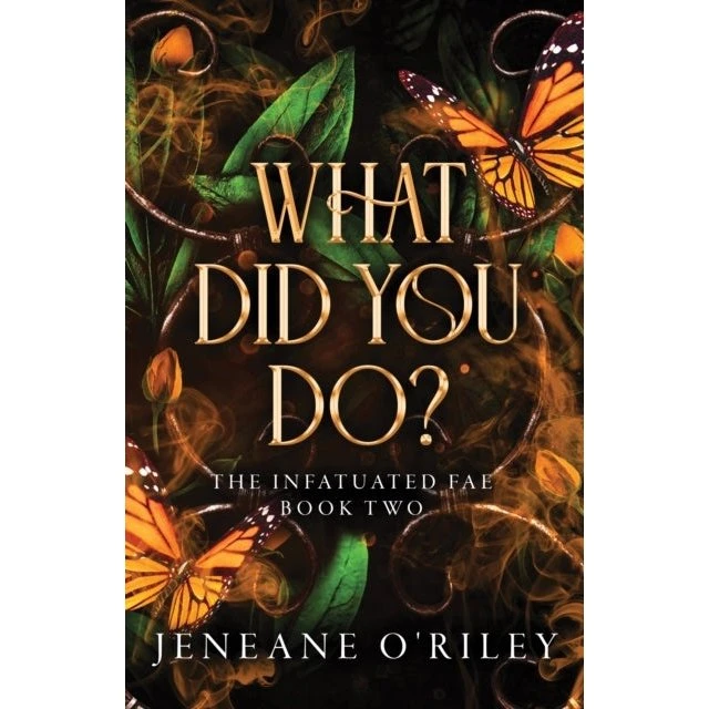 What Did You Do? - Jeneane O'Riley (Bog)