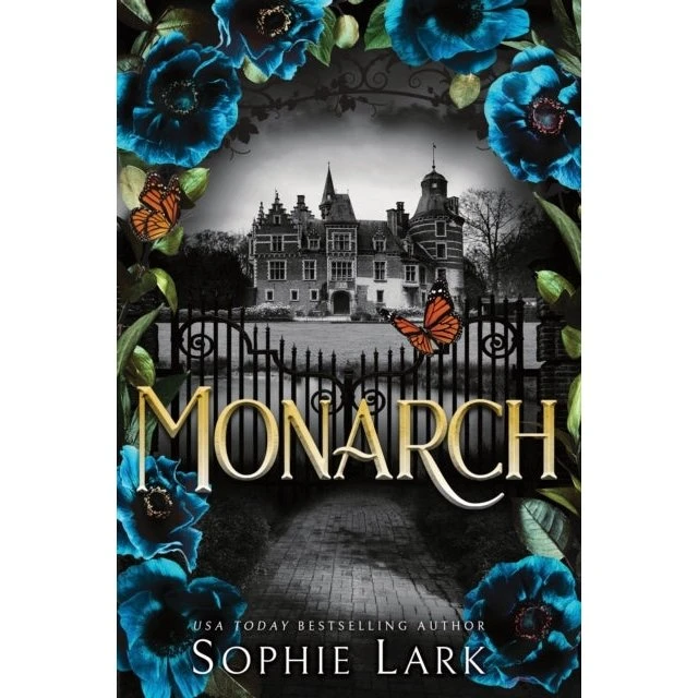 Sophie Lark - Monarch (Gothic Dark Romance)