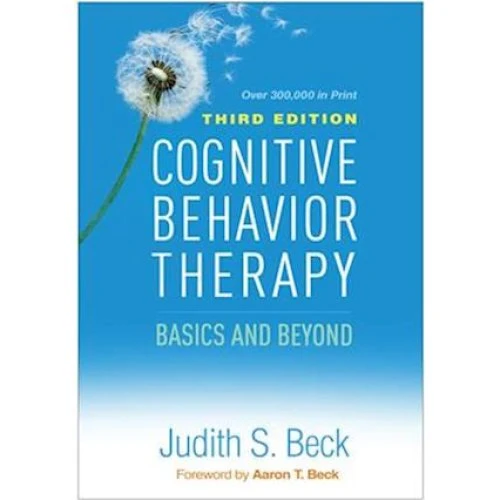 Cognitive Behavior Therapy, 3. udgave - Judith S. Beck
