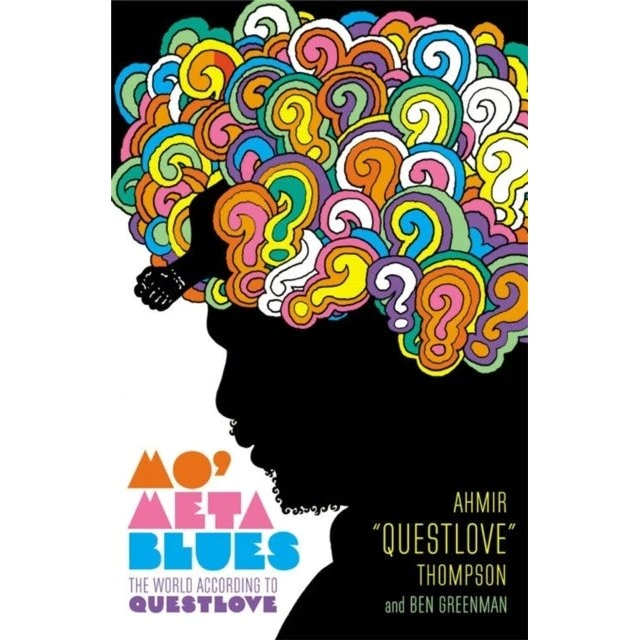 Mo' Meta Blues af Questlove