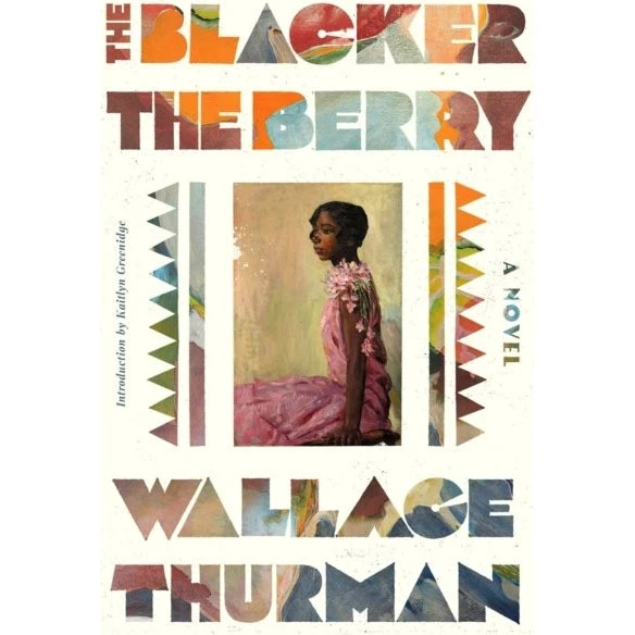 The Blacker The Berry - Wallace Thurman (Herald Classics)