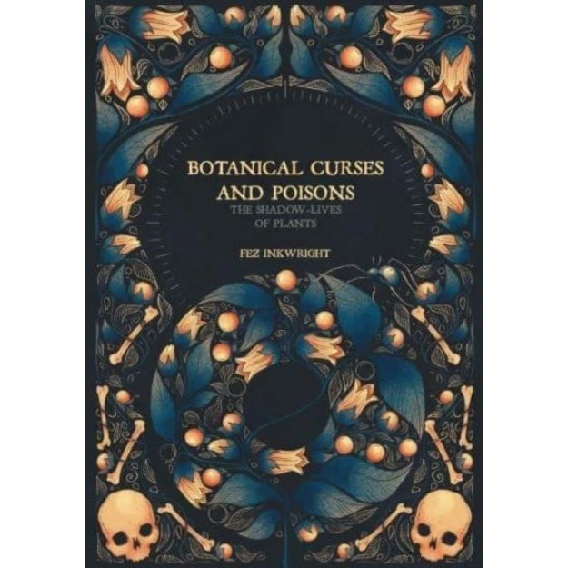 Botanical Curses and Poisons af Fez Inkwright