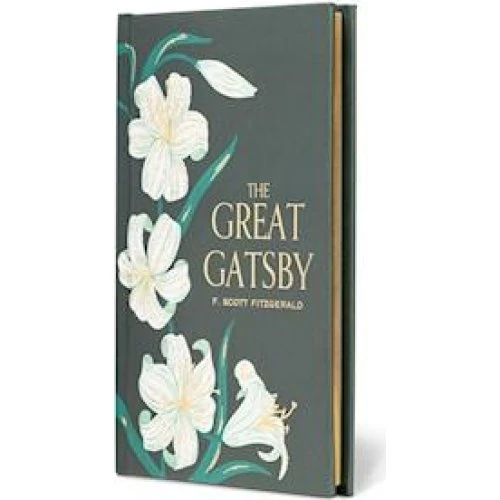 F. Scott Fitzgerald: The Great Gatsby (Special Edition)