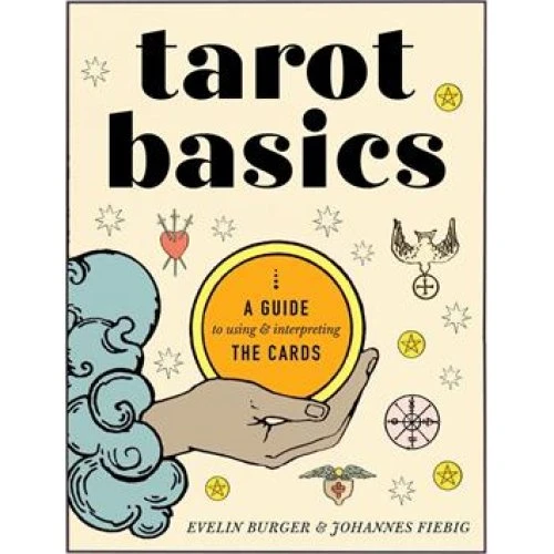 Tarot Basics: Johannes Fiebig & Evelin Bürger - Bog