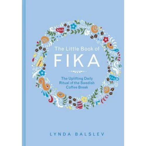 Lynda Balslev: The Little Book of Fika