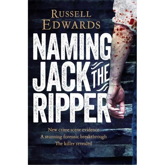 Naming Jack the Ripper - Russell Edwards - Bog
