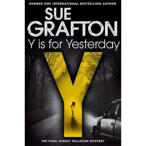 Sue Grafton: Y is for Yesterday - Bog