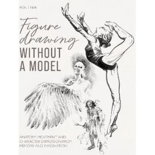 Ron Tiner: Figure Drawing without a Model - Bog