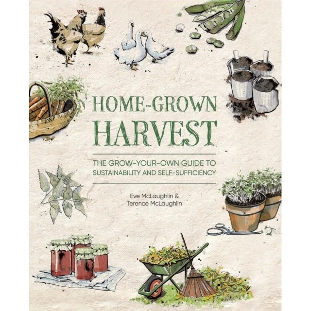 Home-grown Harvest - Terence & Eve McLaughlin