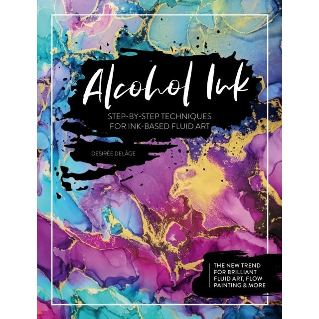 Alcohol Ink - Desirée Delâge - Bog