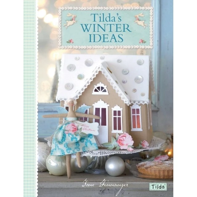 Tilda's Winter Ideas - Kreativ sy- og papirkunstbog