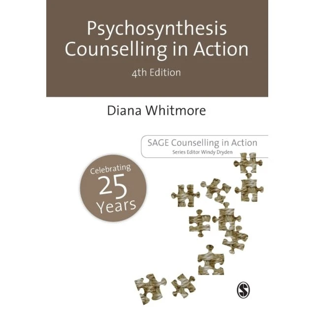 Psychosynthesis Counselling in Action - Diana Whitmore