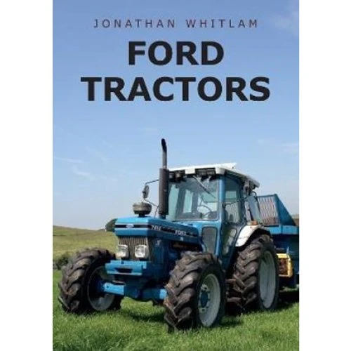Ford Tractors - Jonathan Whitlam - Bog