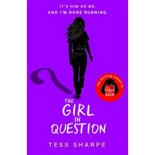 Tess Sharpe: The Girl in Question - Bog