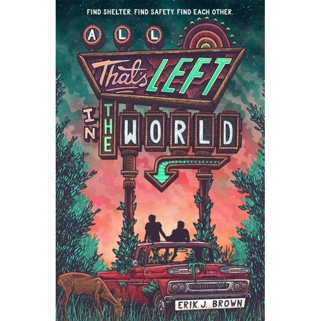 All That's Left in the World - Erik J. Brown