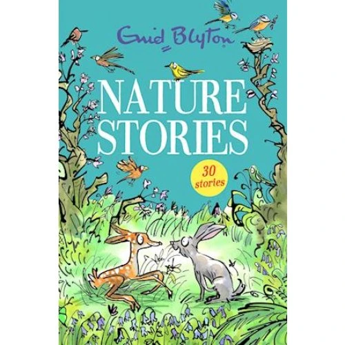 Enid Blyton - Nature Stories