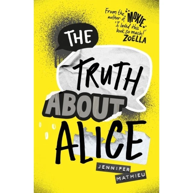 The Truth About Alice - Jennifer Mathieu