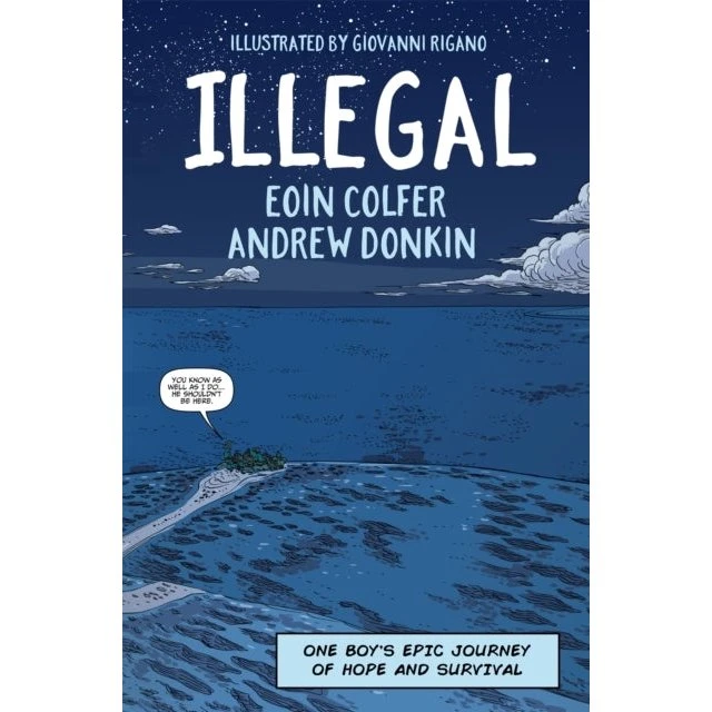 Illegal - Eoin Colfer & Andrew Donkin (Graphic Novel)