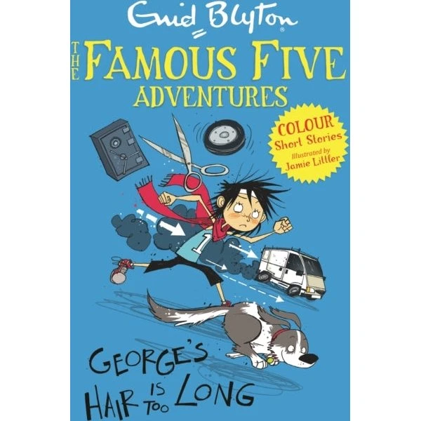 Enid Blyton: Famous Five Colour Short Stories: George's Hair Is Too Long