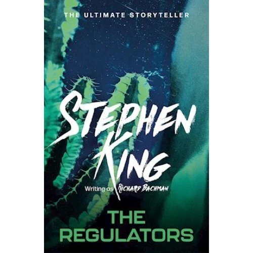 Richard Bachman/Stephen King: The Regulators - Bog