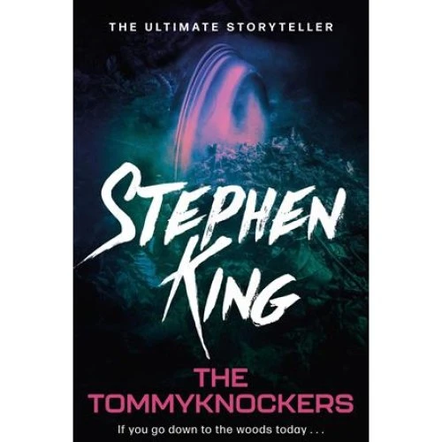 Stephen King: The Tommyknockers - Bog