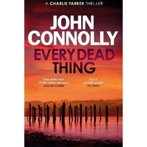 John Connolly: 'Every Dead Thing' - Bog