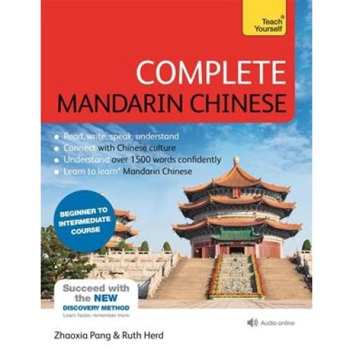 Complete Mandarin Chinese - Ruth Herd & Zhaoxia Pang (Bog)