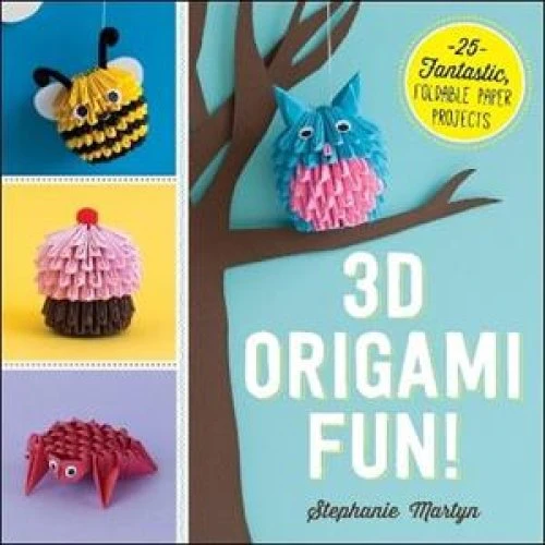 Stephanie Martyn - 3D Origami Fun! Bog