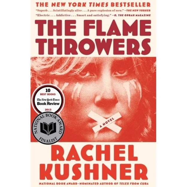 The Flamethrowers af Rachel Kushner