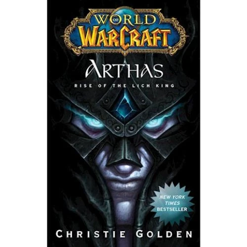World of Warcraft: Arthas - Christie Golden - Bog