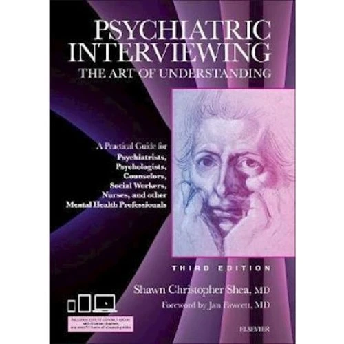 Shawn Christopher Shea: Psychiatric Interviewing (Bog)