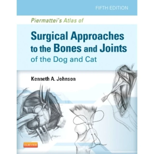 Piermattei's Atlas of Surgical Approaches to the Bones and Joints