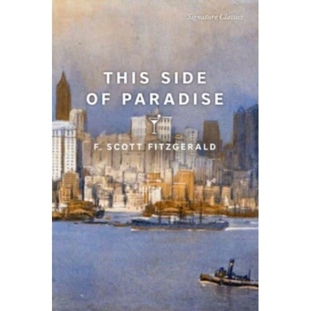 This Side of Paradise - F. Scott Fitzgerald