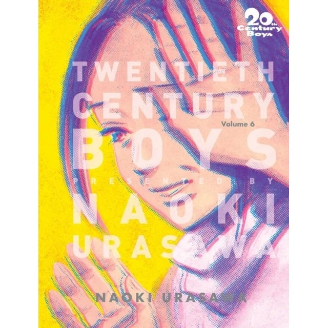 20th Century Boys: The Perfect Edition, Vol. 6 - Naoki Urasawa