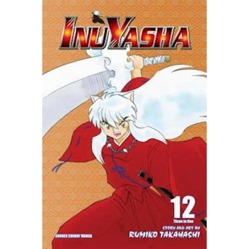 Inuyasha (VizBig Edition) Vol. 12 - Rumiko Takahashi