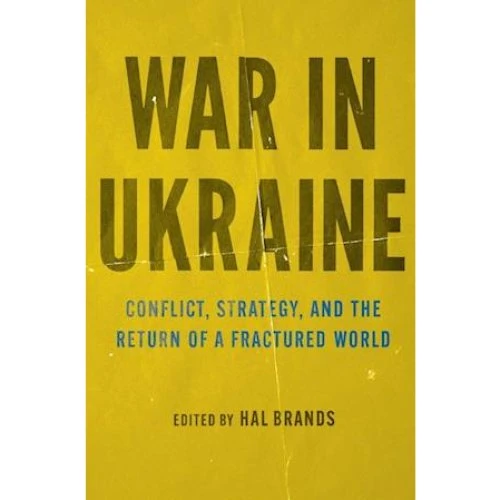Hal Brands: War in Ukraine - Bog