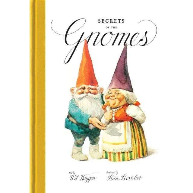 Secrets of the Gnomes - Wil Huygen & Rien Poortvliet