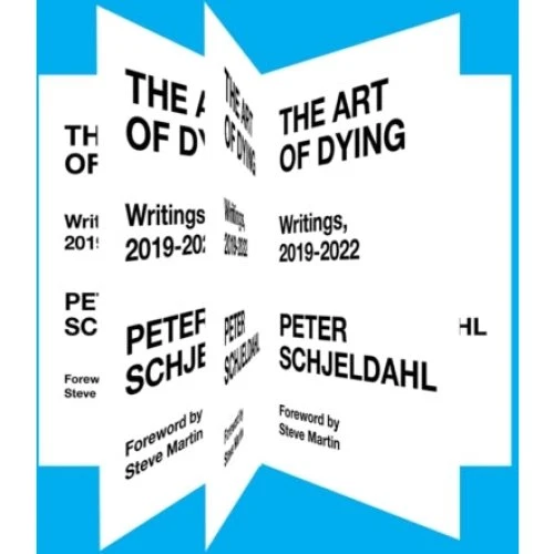 The Art of Dying af Peter Schjeldahl
