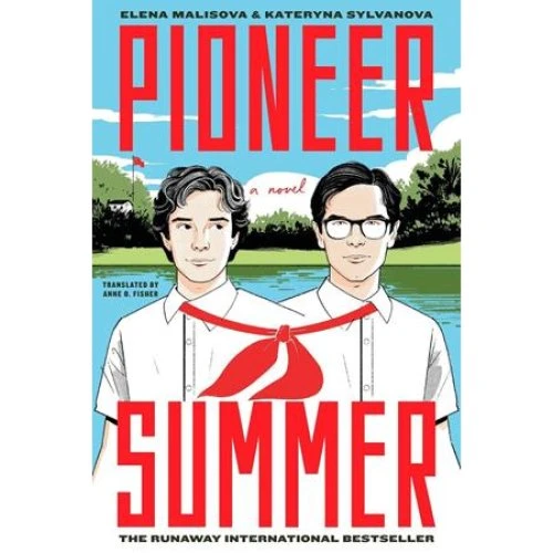 Pioneer Summer af Elena Malisova & Kateryna Sylvanova (Bog)