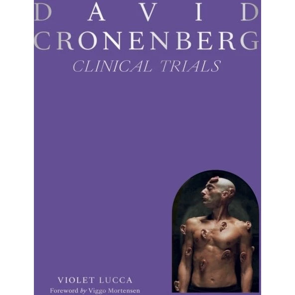 David Cronenberg: Clinical Trials - Violet Lucca