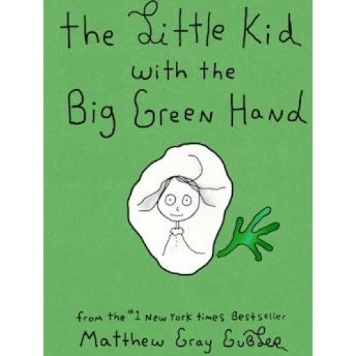Matthew Gray Gubler: The Little Kid With the Big Green Hand (Bog)