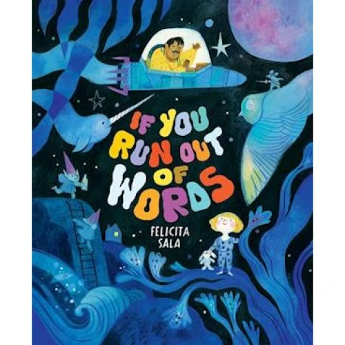 Felicita Sala - If You Run Out of Words - Bog