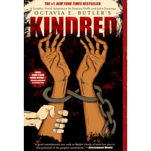 Kindred: A Graphic Novel Adaptation - Octavia E. Butler