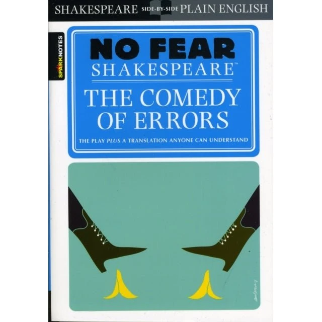 No Fear Shakespeare: The Comedy of Errors