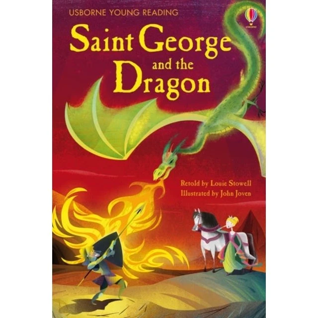 Saint George and the Dragon - Louie Stowell