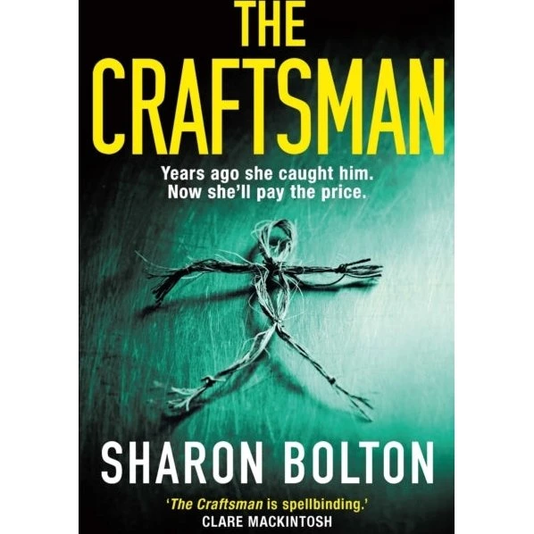 Sharon Bolton: The Craftsman (Trykt bog)