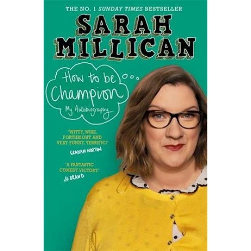 Sarah Millican: How to be Champion - Bog