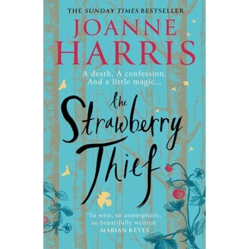 Joanne Harris - The Strawberry Thief (Bog)